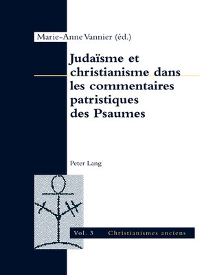cover image of Judaïsme et christianisme dans les commentaires patristiques des Psaumes